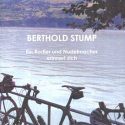 Firmenbiografie Bertold Stump von Margaret Heckel